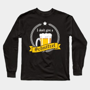 I Don't Give a Schnitzel' Cool Beer Long Sleeve T-Shirt